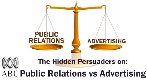 Public Relations v Advertising + EMMA + Ads on TV
