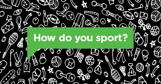 black background with white drawings of sports equipment with a green speech bubble thats says how do you sport?